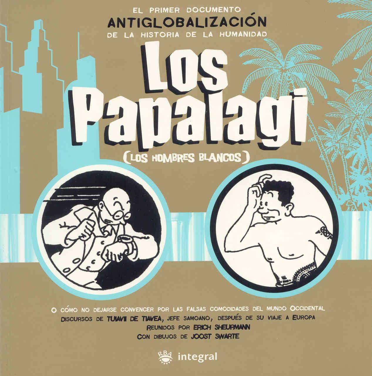 Los Papalagi: Los hombres blancos: 128 (No Ficción)
