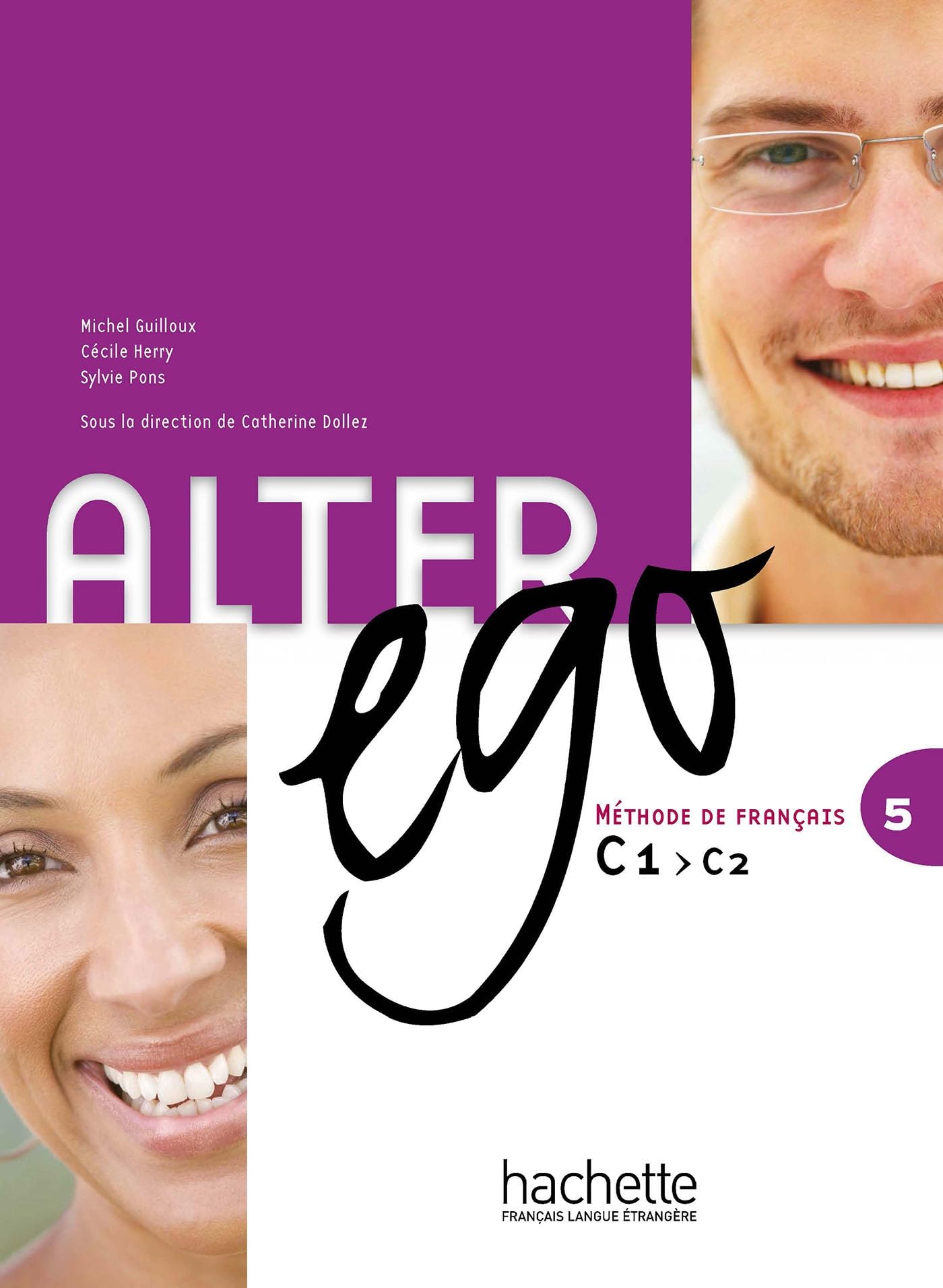 Alter Ego 5. Livre De L'Élève (+ CD): Livre de l'eleve & CD audio 5: Vol. 5 (HACHETTE)