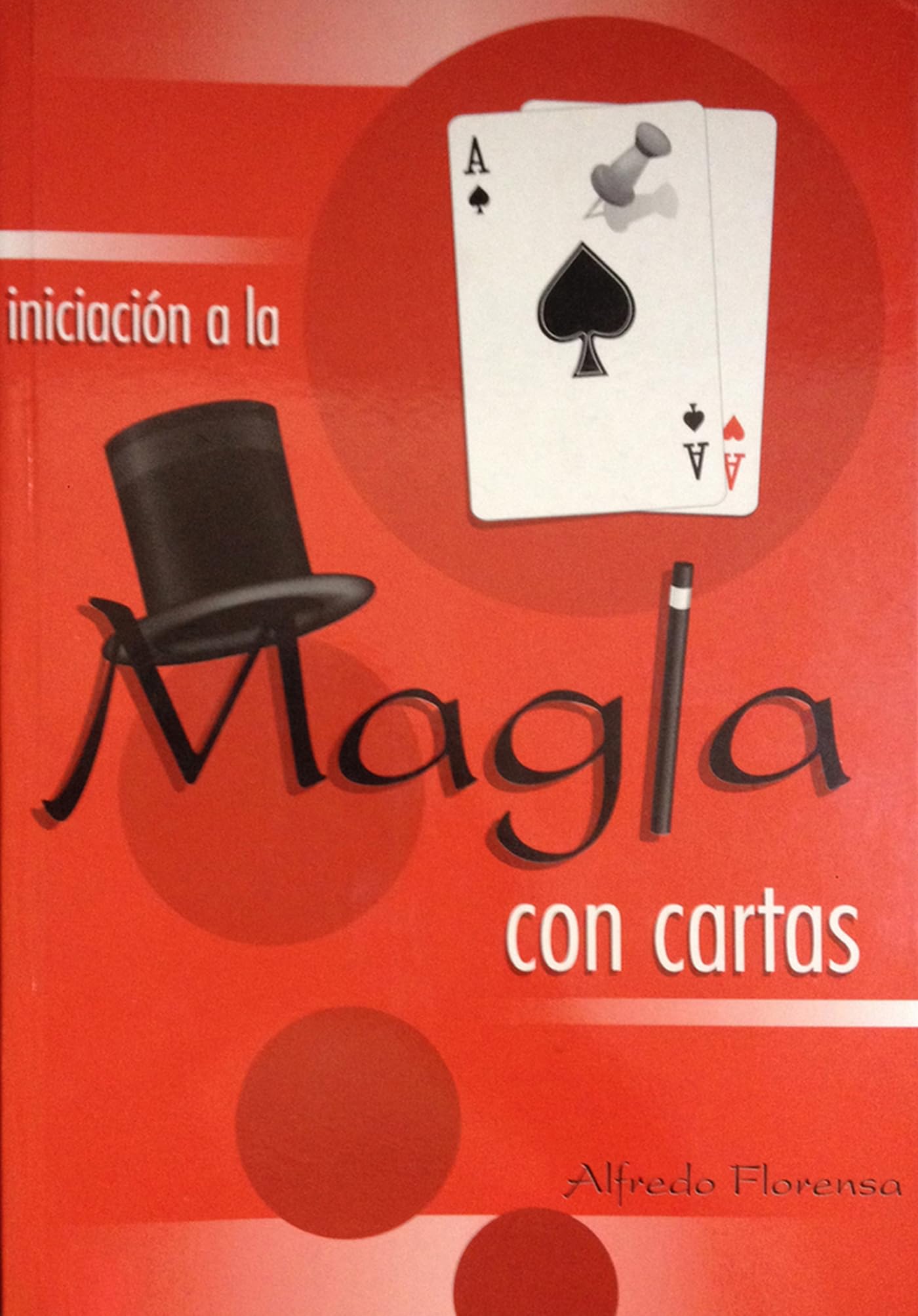 Iniciación a la magia con cartas (SIN COLECCION)