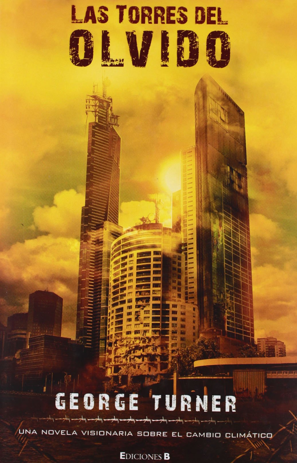 Las torres del olvido