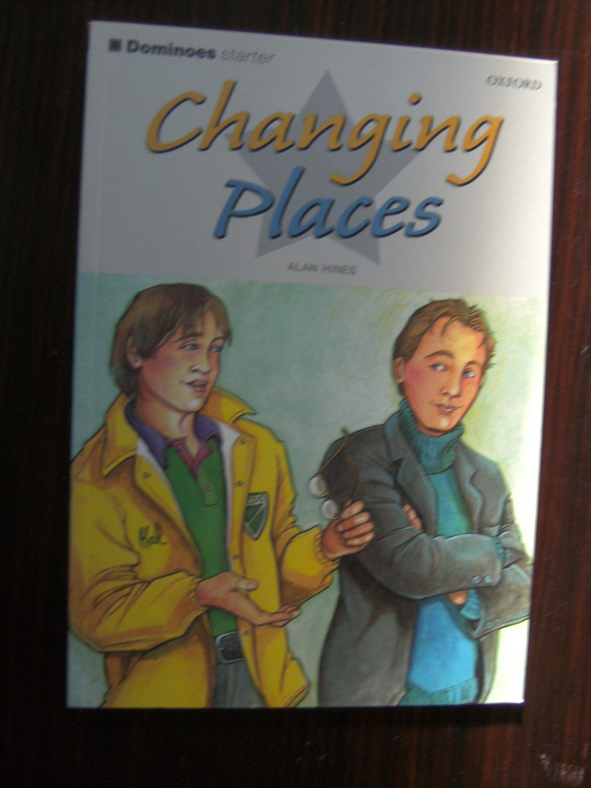 Dominoes Starter: Changing Places: Starter level