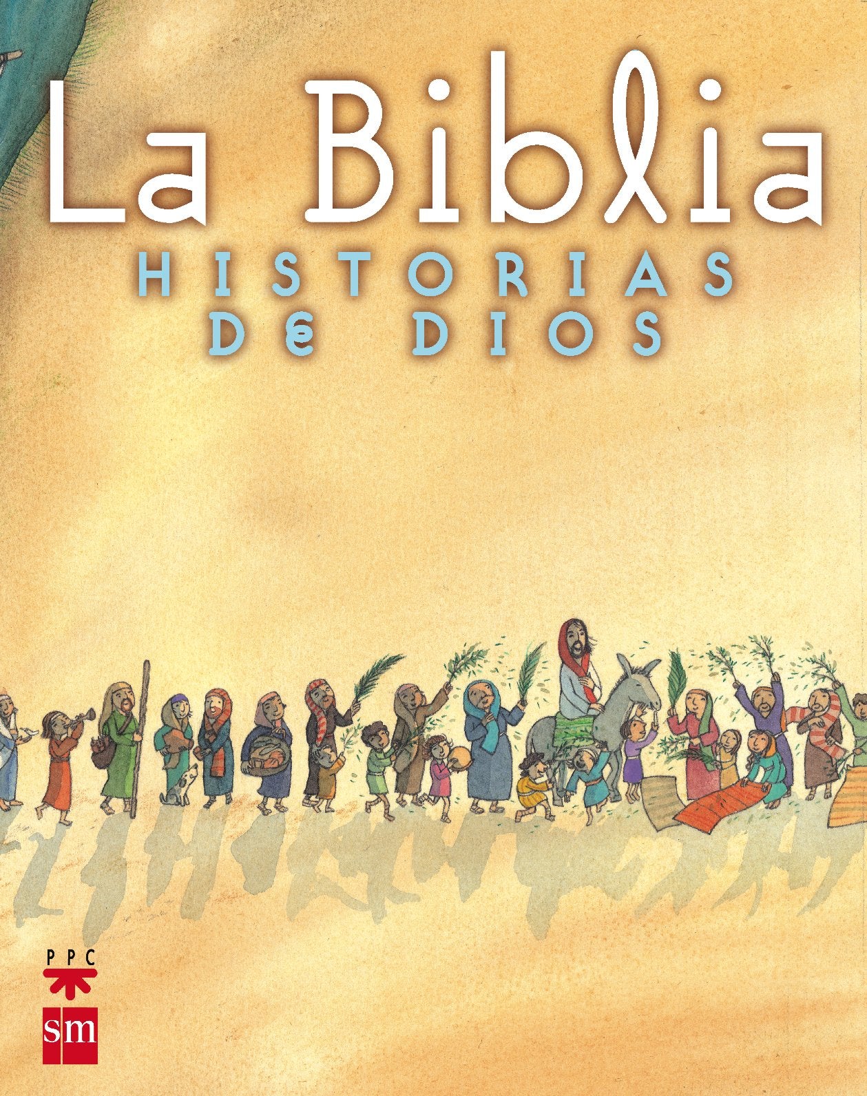 La Biblia. Historias de Dios - 9788434874671