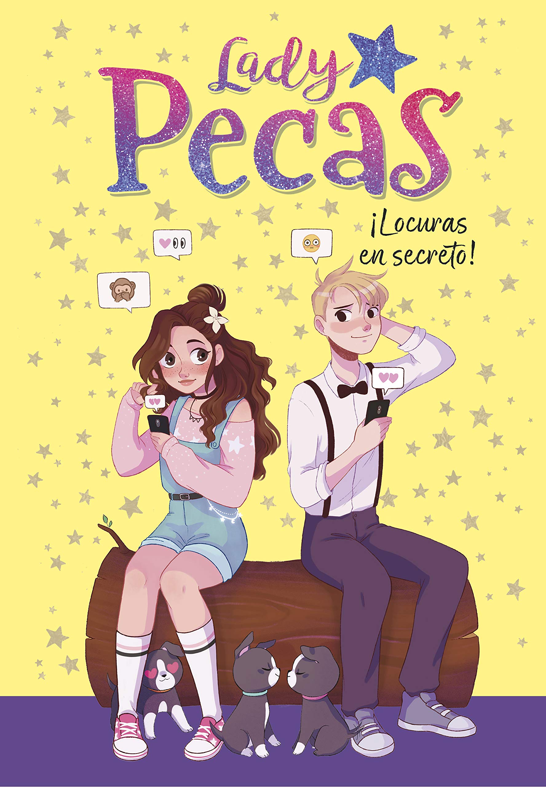 Lady Pecas 4 - ¡Locuras en secreto! (Jóvenes lectores)