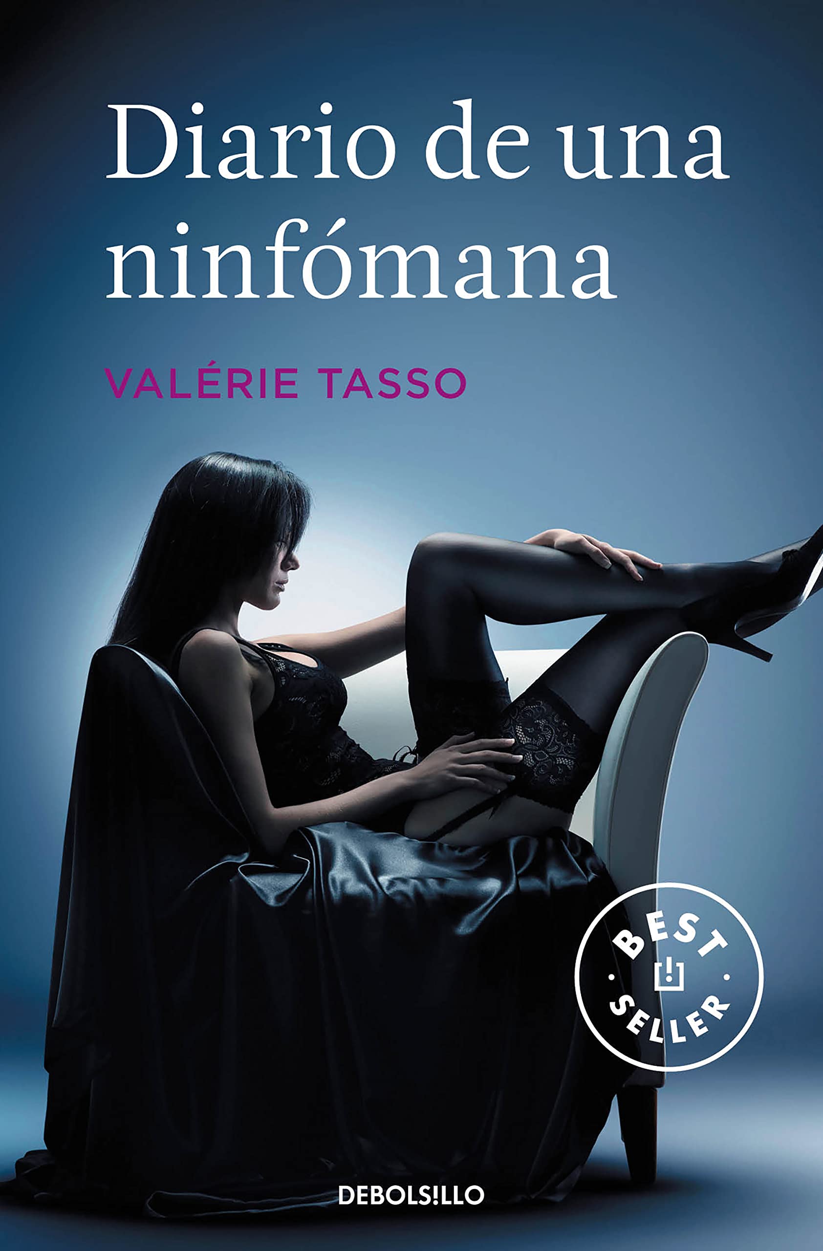 Diario de una ninfómana (Best Seller | Ficción)