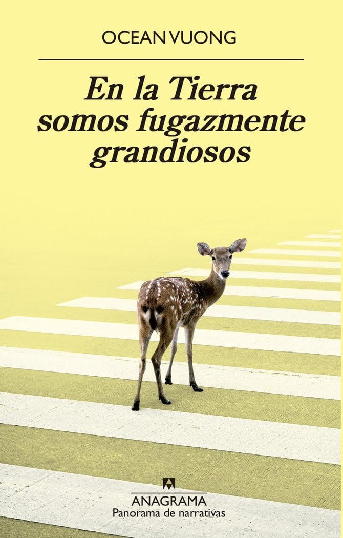 En la Tierra somos fugazmente grandiosos: 1022 (Panorama de narrativas)
