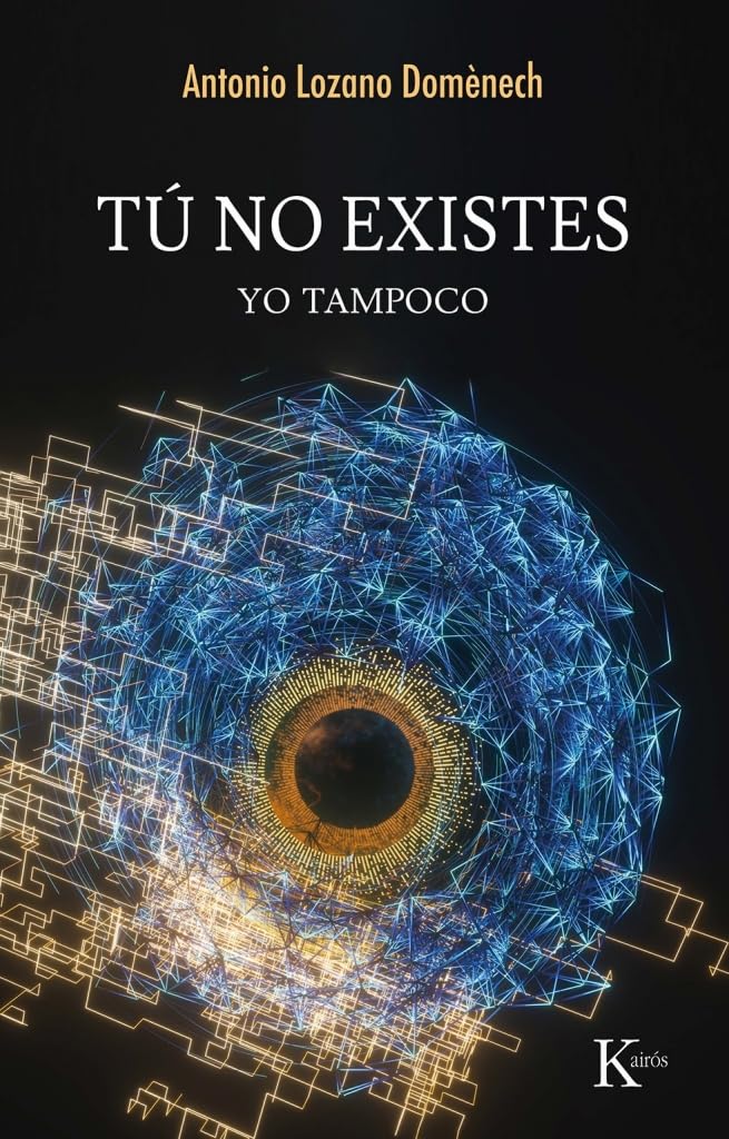 Tú no existes: Yo tampoco (Ensayo)