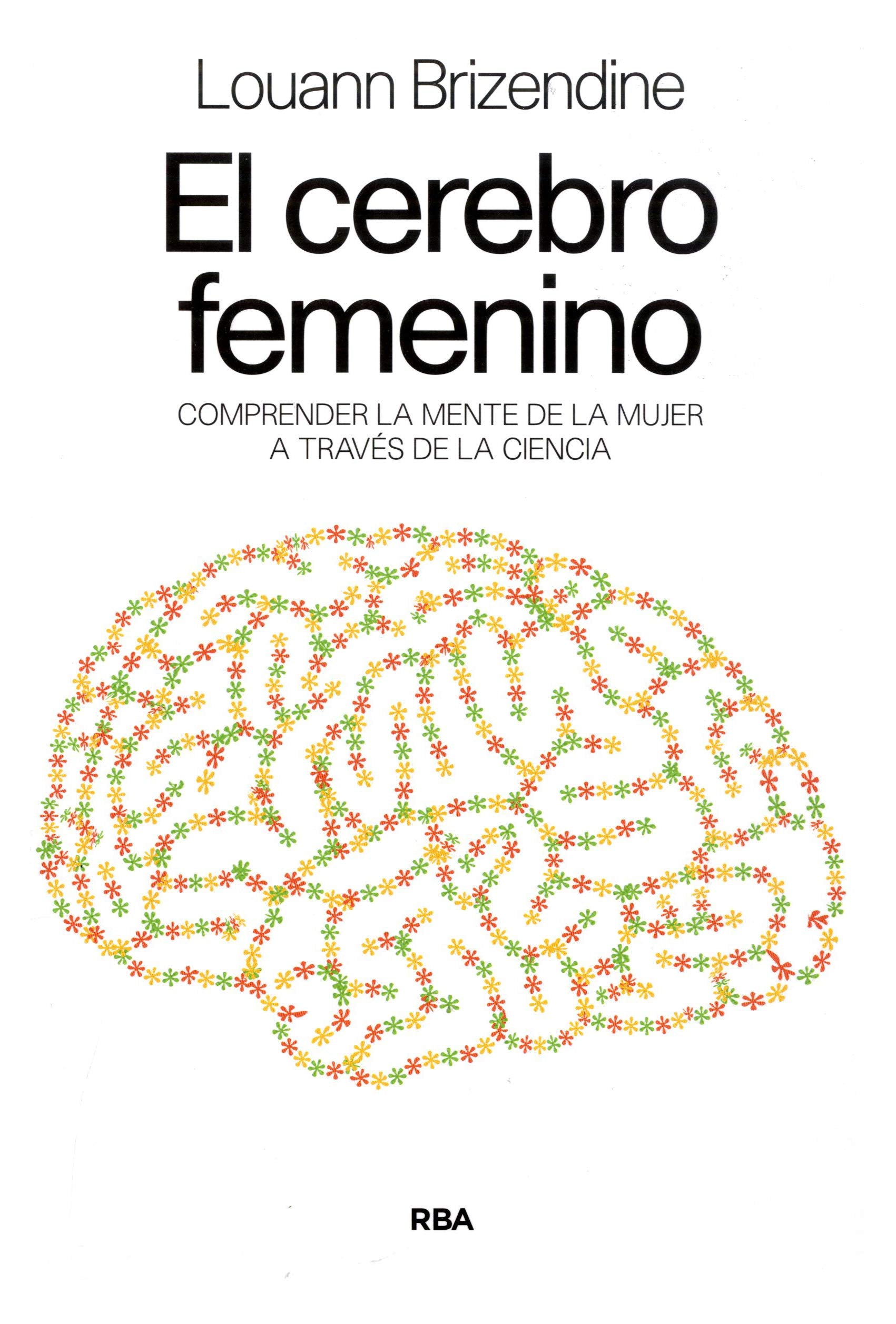 El cerebro femenino: 250 (Divulgación)