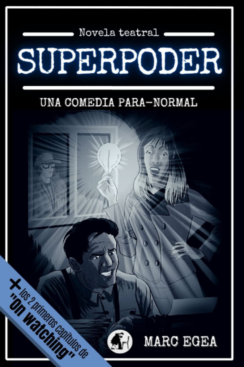 SUPERPODER: Una comedia para-normal