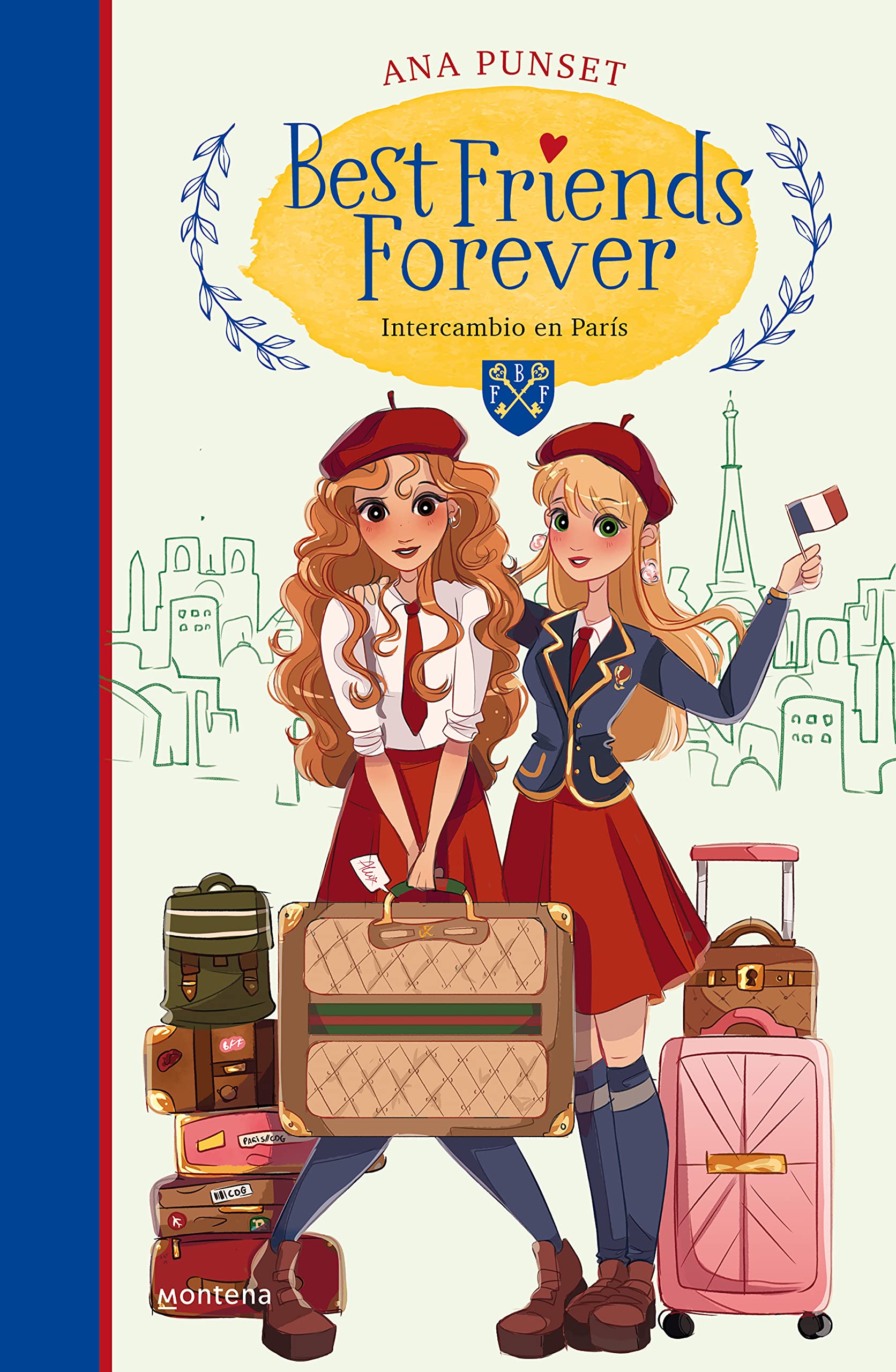 Best Friends Forever 3 - Intercambio en París: . (Jóvenes lectores)