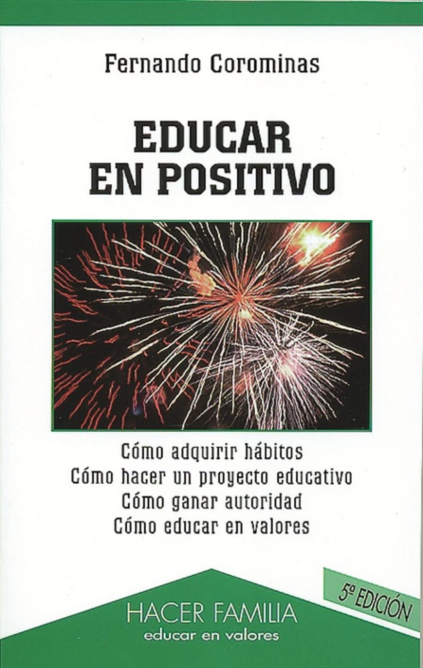 Educar en positivo (Hacer Familia)