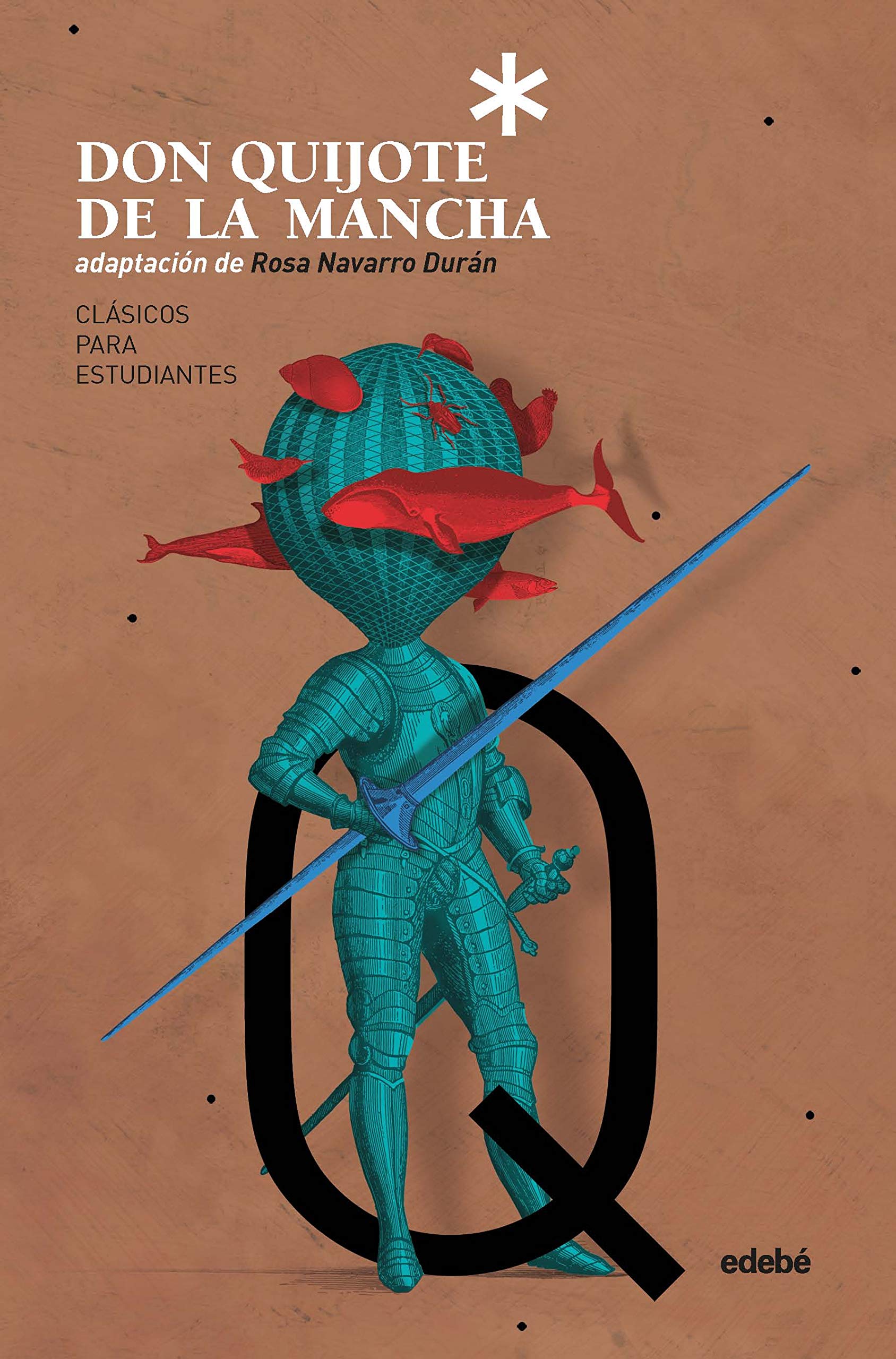 DON QUIJOTE DE LA MANCHA (CLÁSICOS PARA ESTUDIANTES)