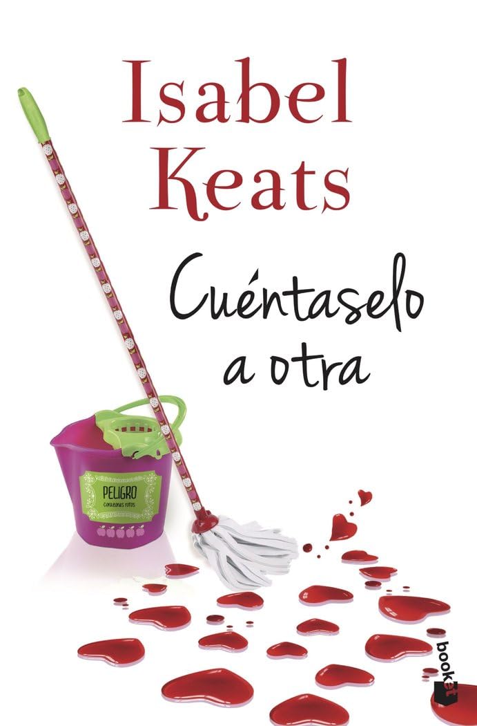 Cuéntaselo a otra (Novela)