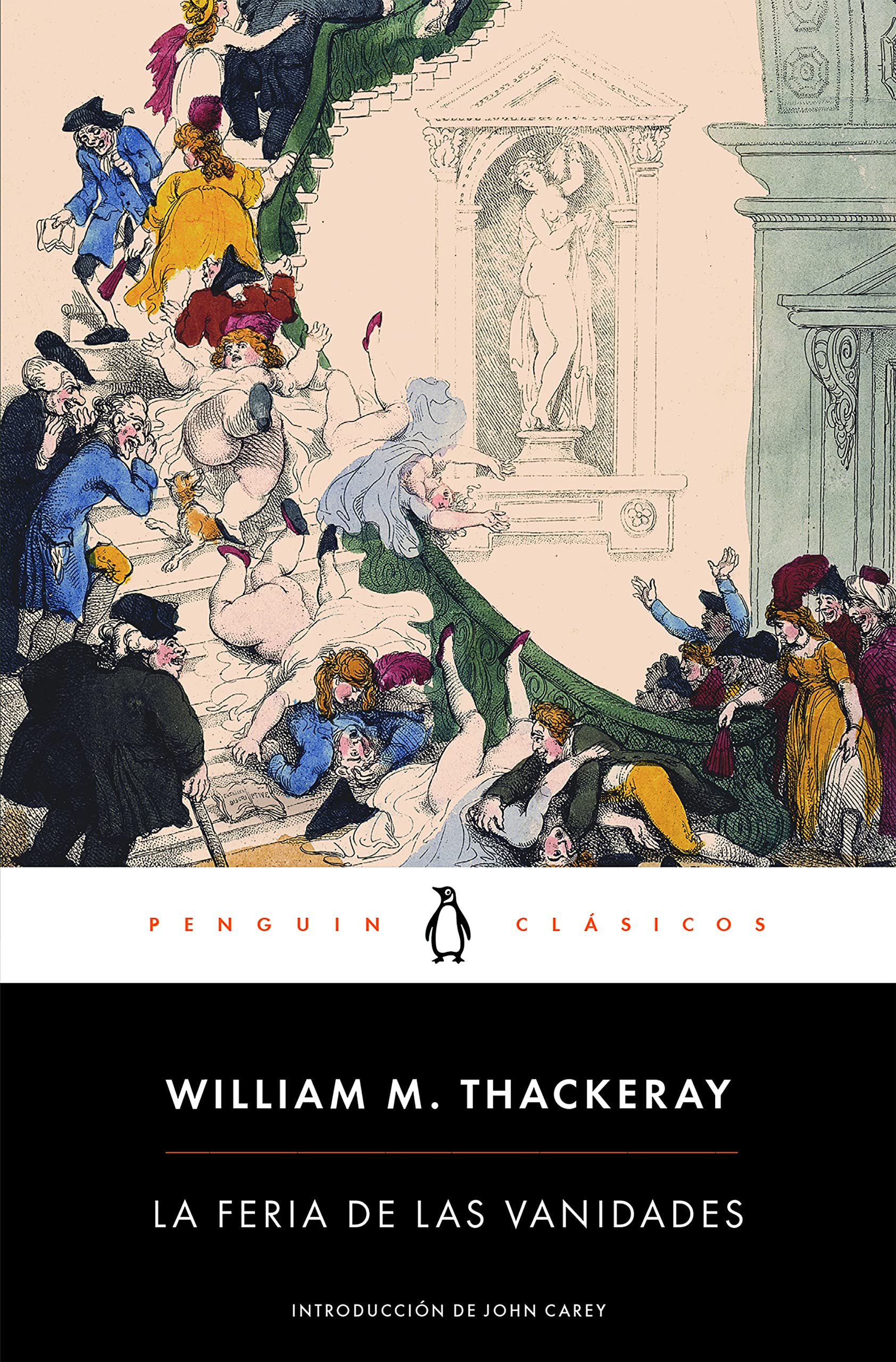 La feria de las vanidades: con introducción de un catedrático emérito de la Universidad de Oxford (Penguin Clásicos)