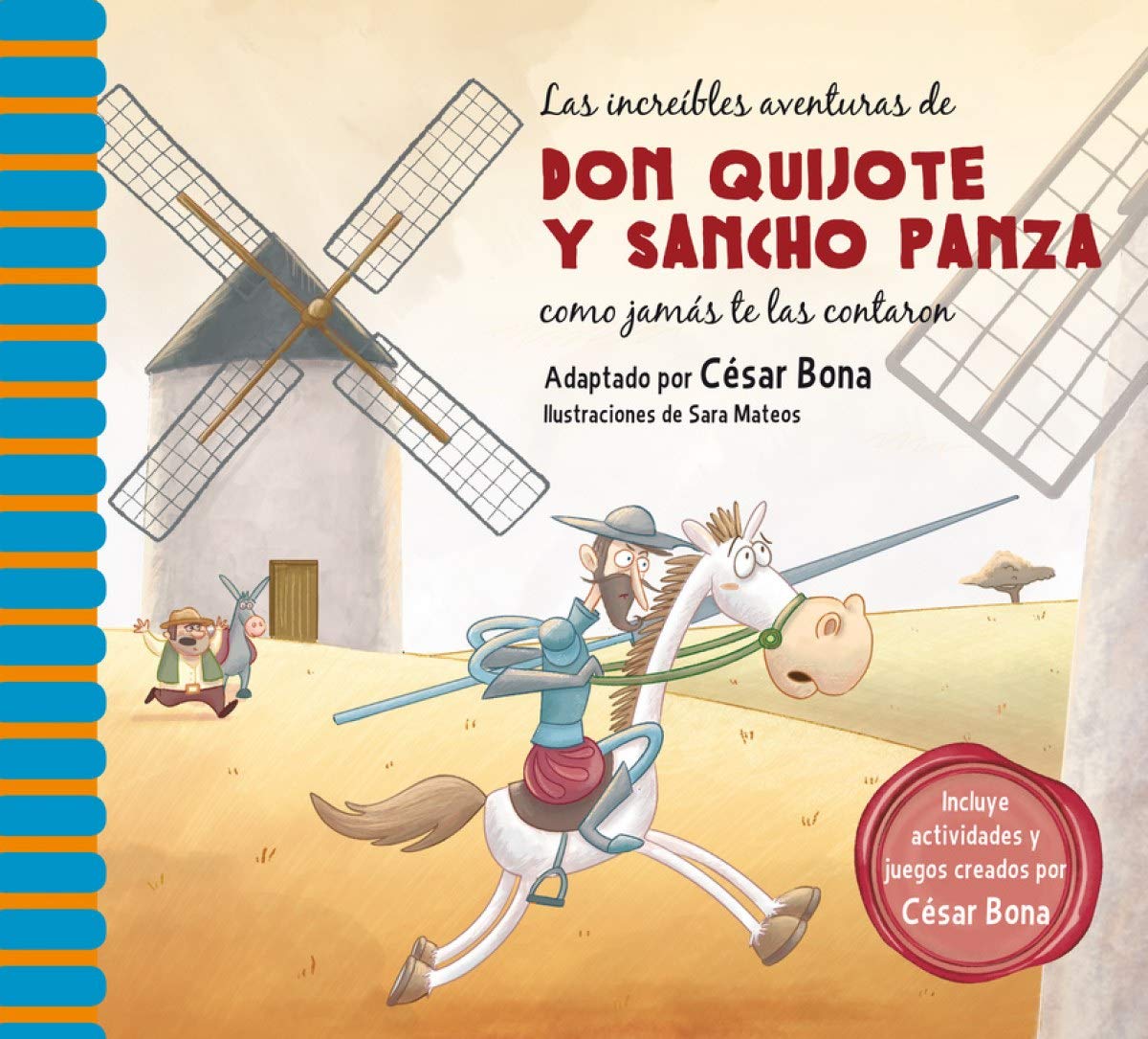 Las Increibles Aventuras de Don Quijote y Sancho Panza