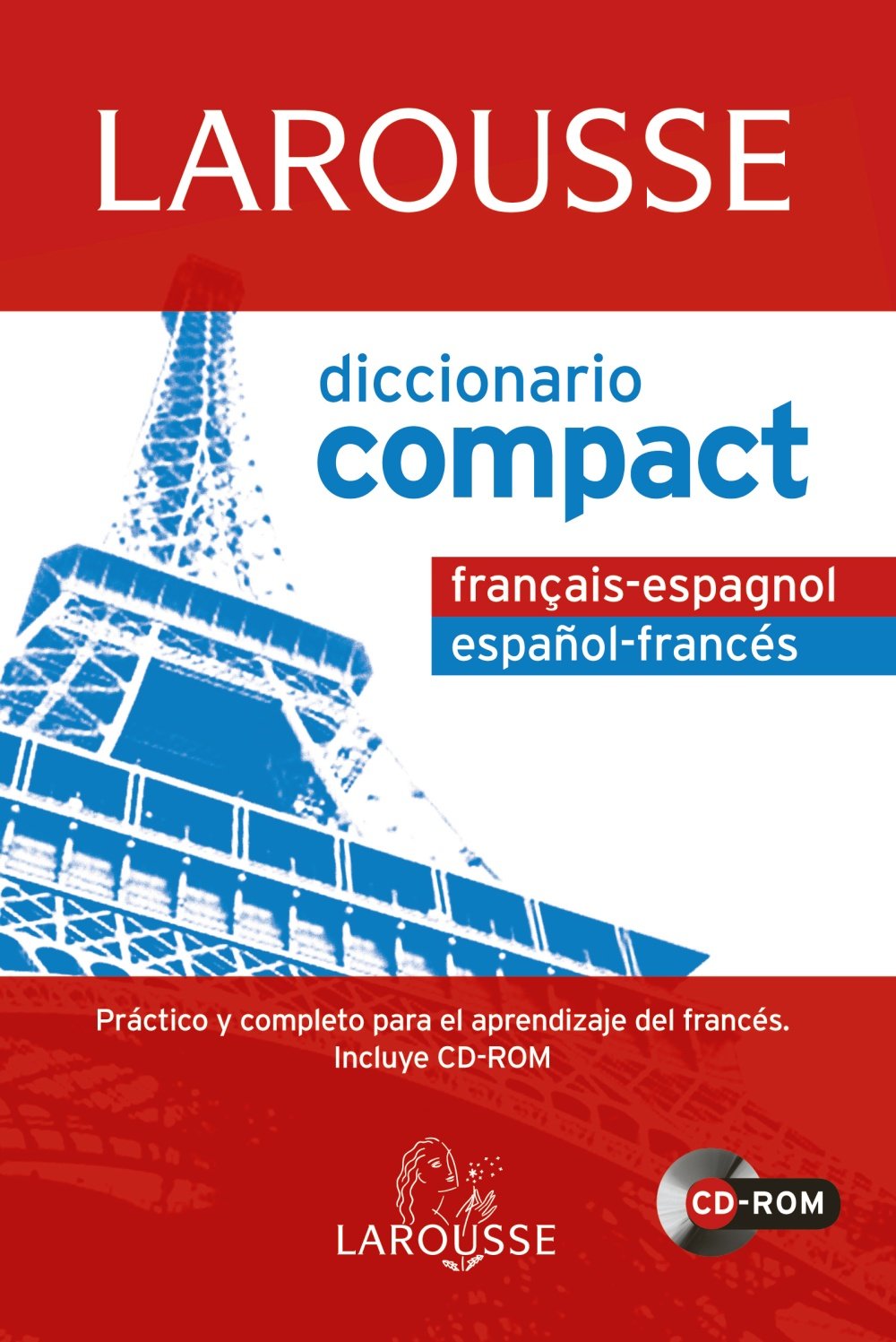 Diccionario Compact español-francés / français-espagnol (LAROUSSE - Lengua Francesa - Diccionarios Generales)