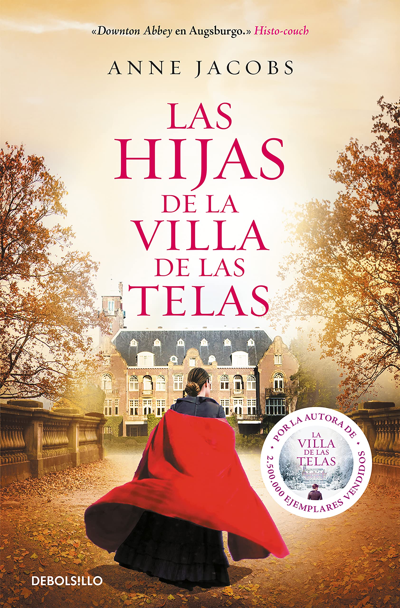 Las hijas de la villa de las telas (La villa de las telas 2) (Best Seller | Ficción)