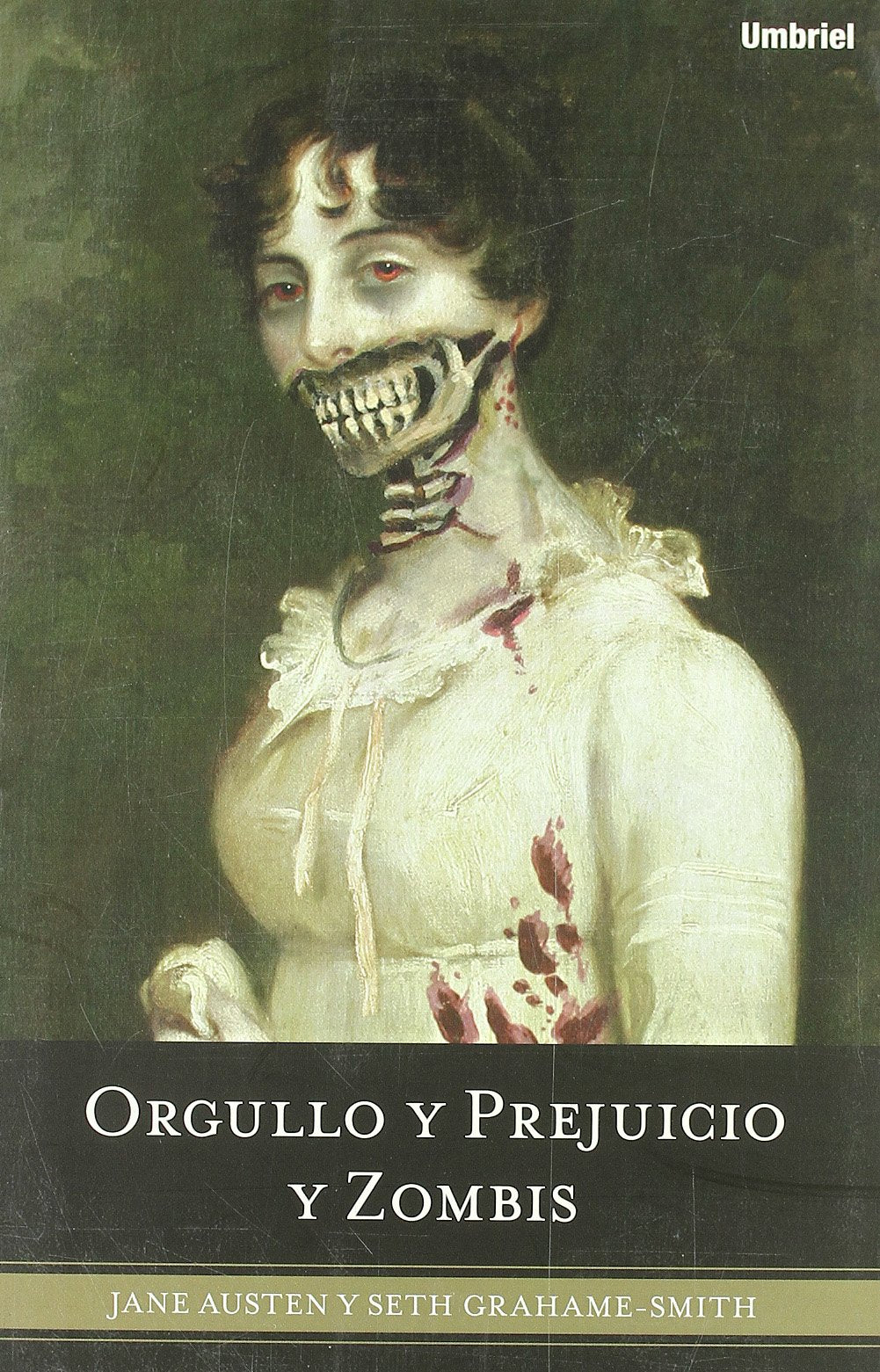 Orgullo y prejuicio y zombis (Umbriel fantasía)