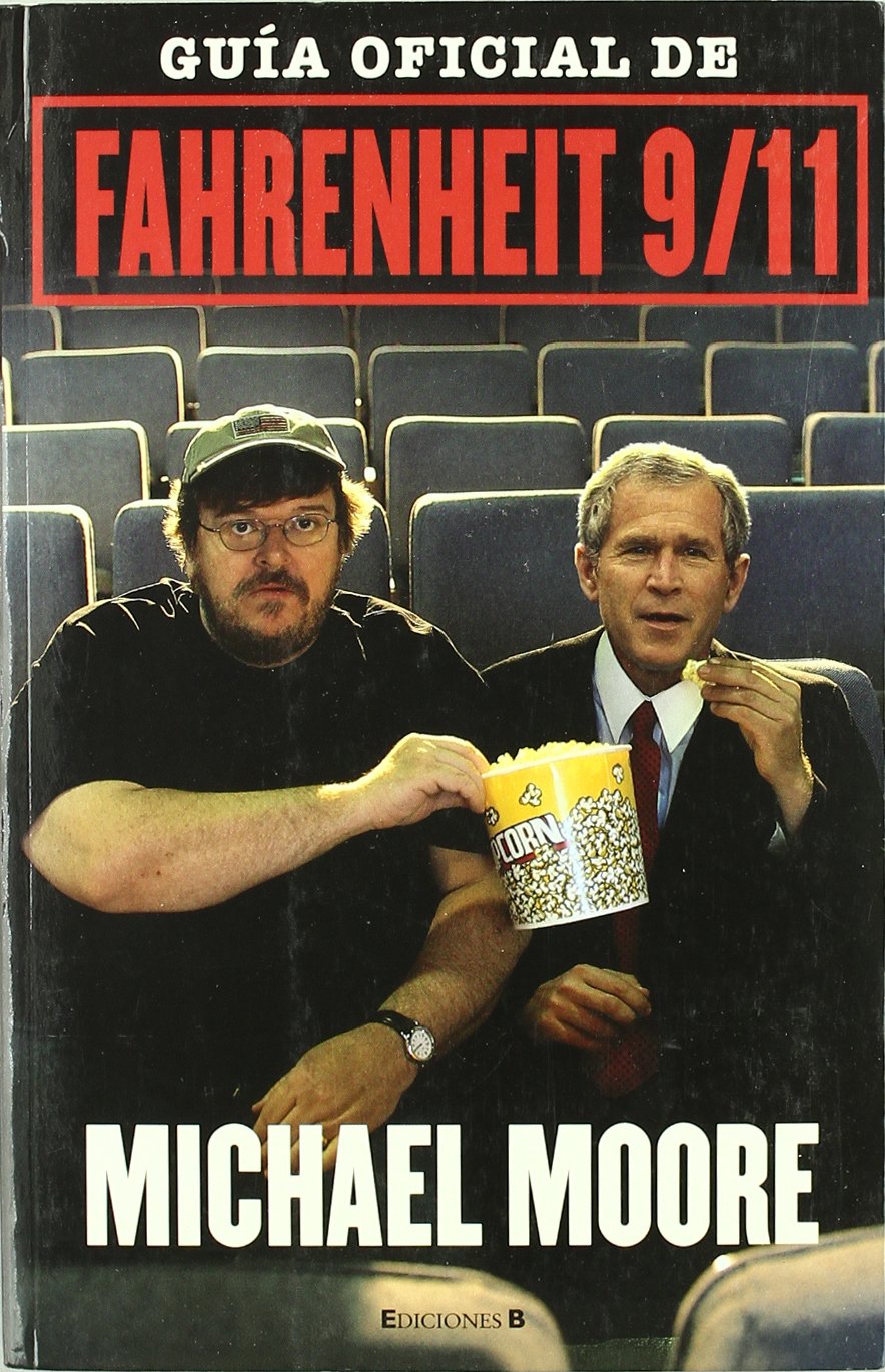 GUIA OFICIAL DE FAHRENHEIT 9/11: 00000 (VARIOS)