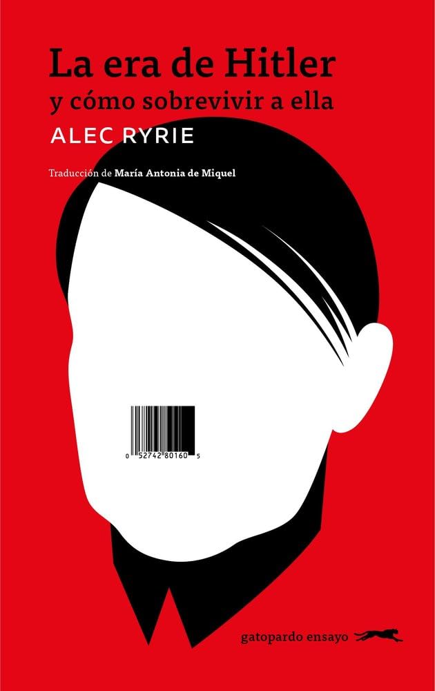 La era de Hitler: y cómo sobrevivir a ella: 12 (Gatopardo ensayo)