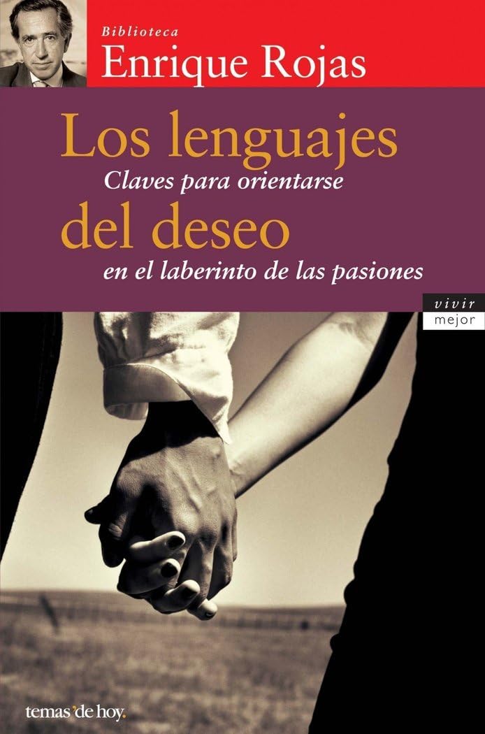 Los lenguajes del deseo: 1 (Vivir Mejor)