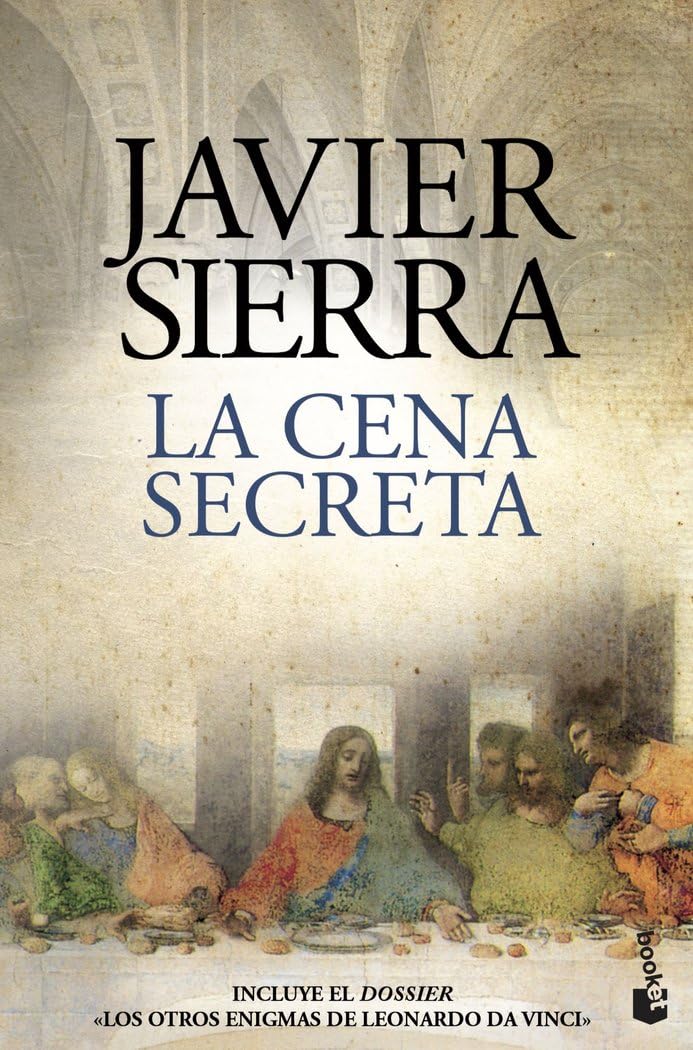 La cena secreta (Biblioteca Javier Sierra)
