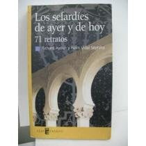 Los Sefardies De Ayer Y De Hoy