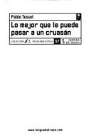 Lo mejor que le puede pasar a un cruasán