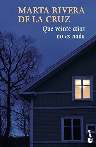 Que veinte años no es nada (Novela)