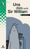 Uns dies amb Sir William: 159 (Grumets)