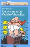 Las Aventuras del Capitan Calzoncillos