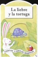 Liebre Y La Tortuga, La