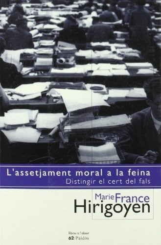 L'assetjament Moral a la Feina