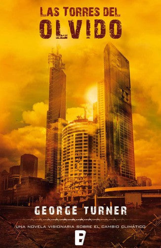 LAS TORRES DEL OLVIDO: 00000 (GRANDES NOVELAS)
