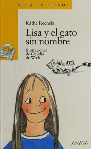 Lisa y el gato sin nombre (LITERATURA INFANTIL - Sopa de Libros)