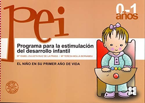 Programa para la estimulacion del desarrollo infantil (PEI). 1 - 9788478692880
