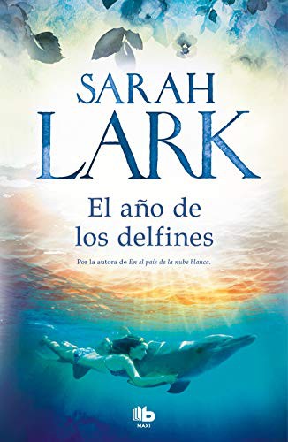 El año de los delfines (MAXI)