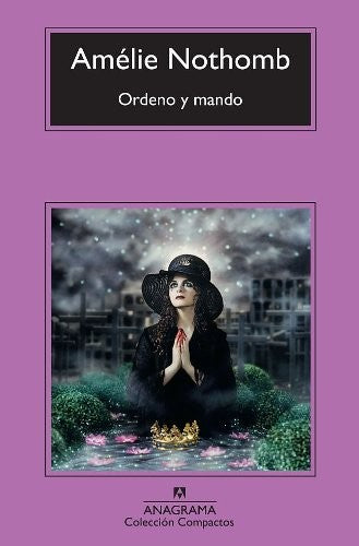 Ordeno y mando