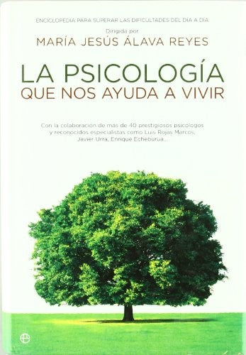 SICOLOGIA QUE NOS AYUDA A VIVIR,LA
