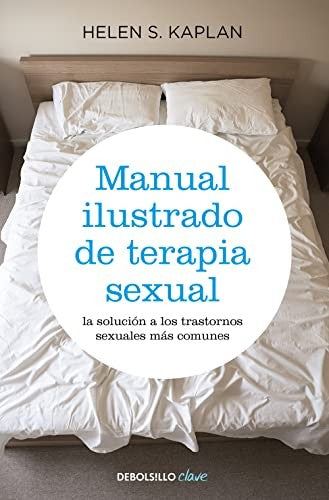 Manual ilustrado de terapia sexual (Clave)