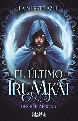 El último Irumkai (VALKIRIA)