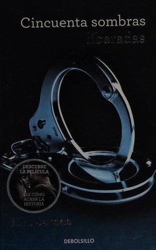 Cincuenta sombras liberadas (Cincuenta sombras 3)