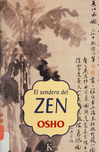 El Sendero del Zen