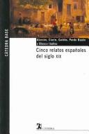 Cinco relatos españoles del siglo XIX