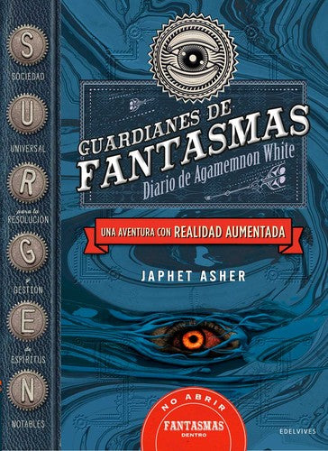 Guardianes de fantasmas, Diario de Agamemnon White : una aventura con realidad aumentada
