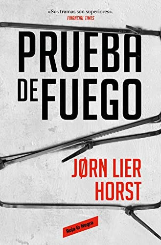 La prueba del fuego