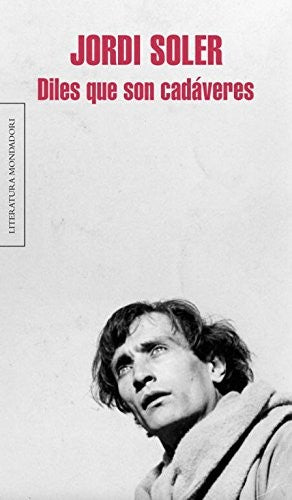 Diles que son cadáveres (Random House)