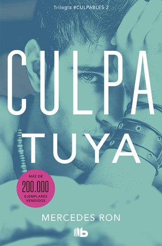 Culpa mía 2. Culpa tuya