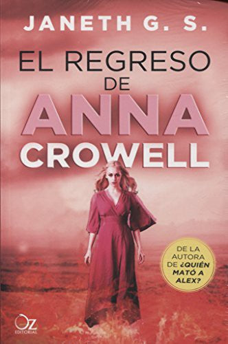 El regreso de Anna Crowell (OZ EDITORIAL)