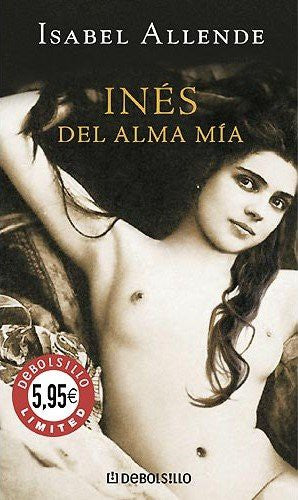 INES DEL ALMA MIA-T.D.-ED.LIMITADA (CAMPA?AS)
