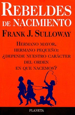 Rebeldes de nacimiento